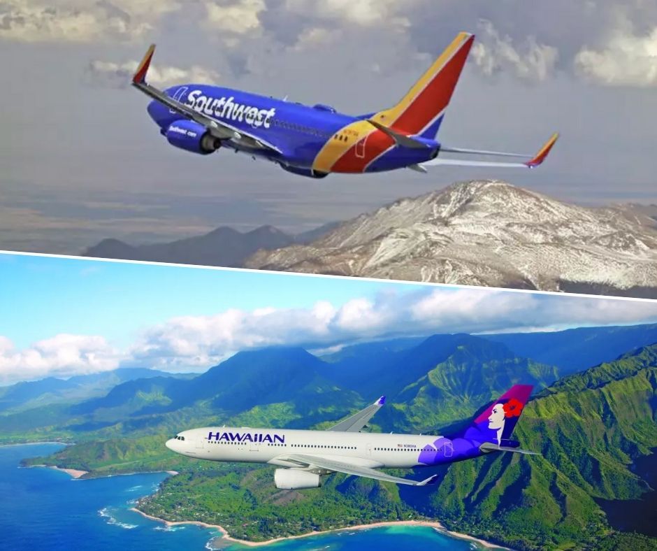 Southwest and Hawaiian Airlines are flying to Hawaii